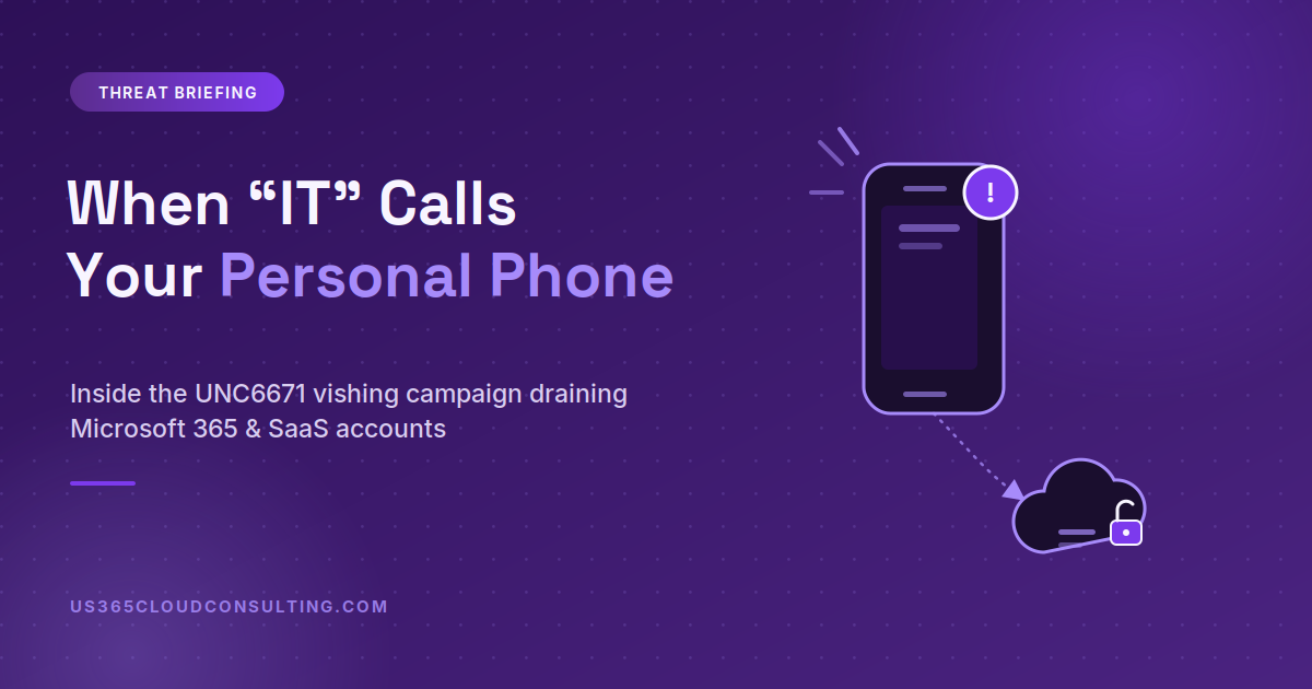 Your Employees’ Personal Cell Phones Are Now a Front Door Into Your Microsoft 365 Tenant
